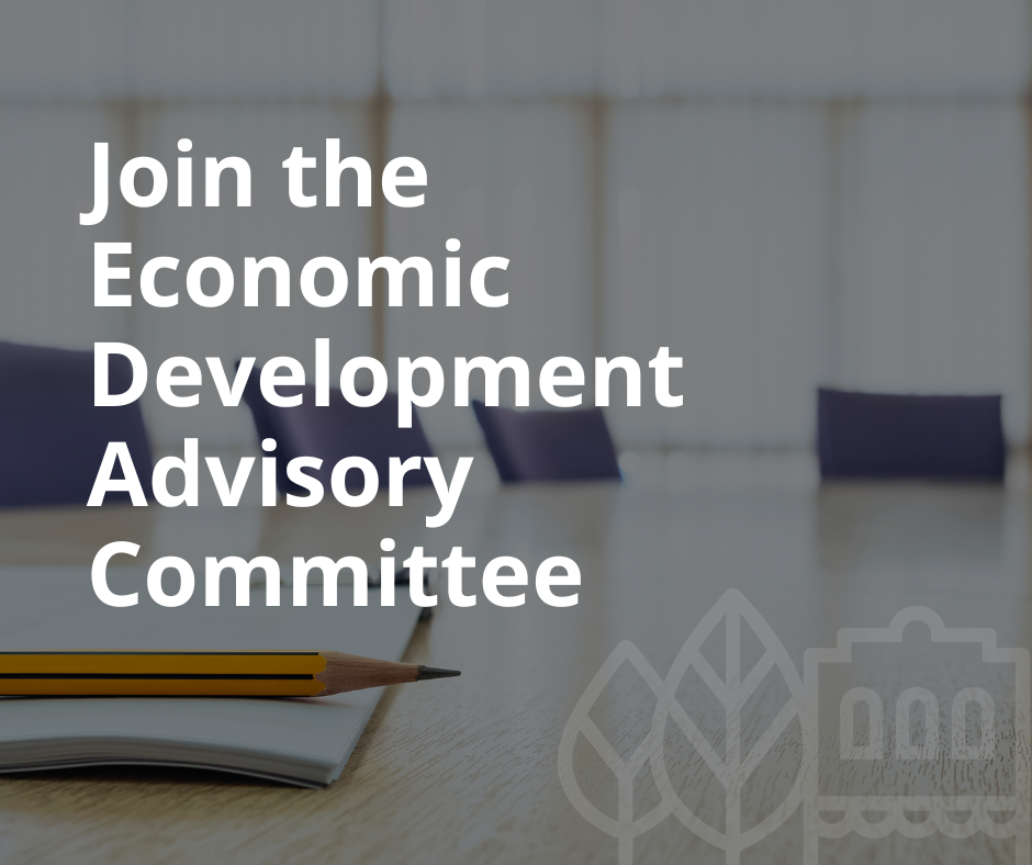 Join the Economic Development Advisory Committee