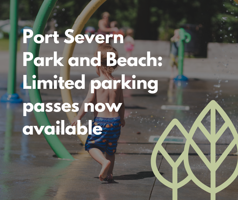 free parking passes now available for Port Severn Park and Beach