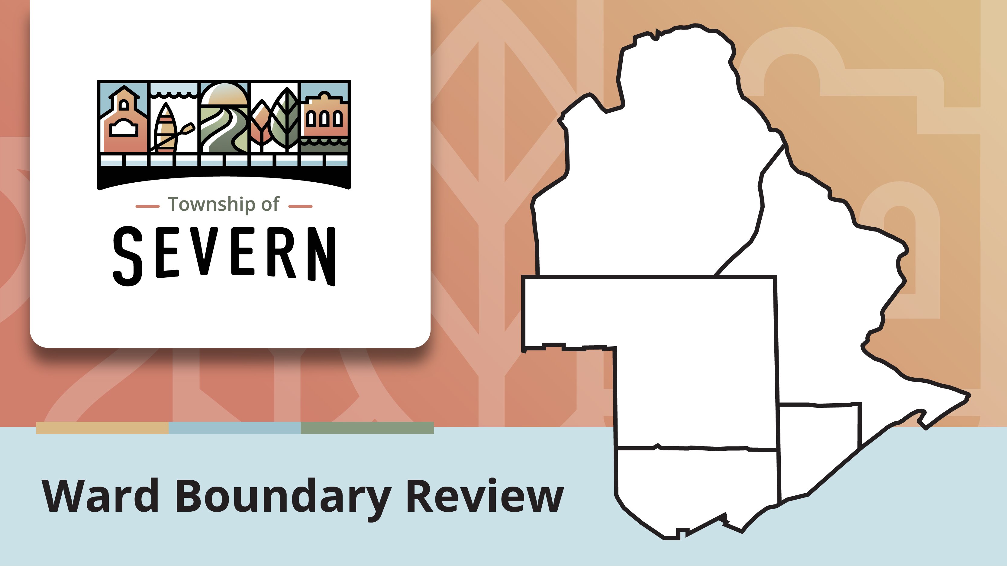 Township of Severn Ward Boundary Review